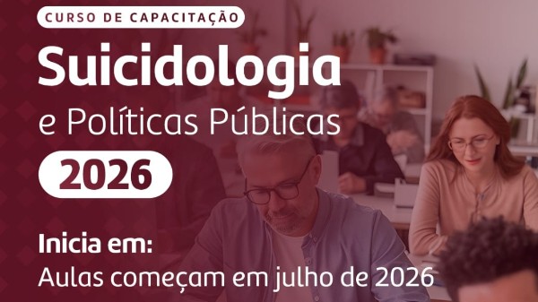 Foto: Curso de capacitação em suicidologia e políticas públicas 2026