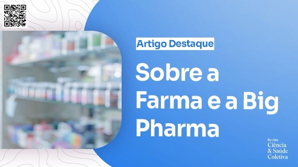 Foto: Sobre a Farna e a Big Pharma